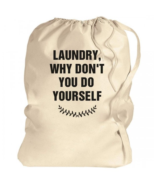 Why Dont You Yourself Laundry